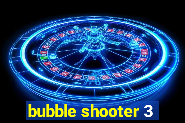 bubble shooter 3